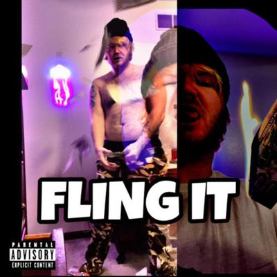 FLING IT By Kashtranaut Za's cover