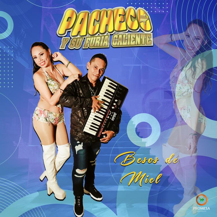 Pacheco Y Su Furia Caliente's avatar image