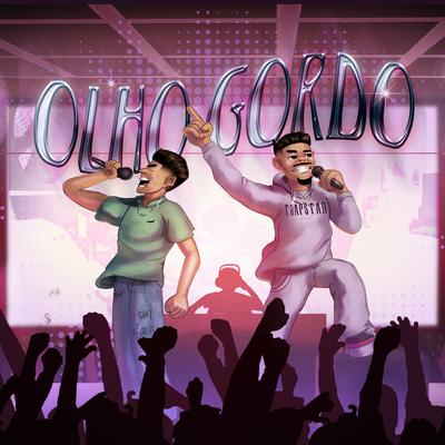 Olho Gordo By Only Ralfi, Eficaez's cover