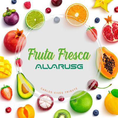 Fruta Fresca | Carlos Vives Tribute's cover