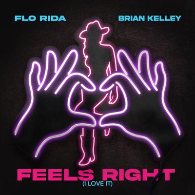 Feels Right (I Love It)'s cover