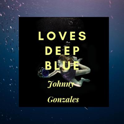 Johnny Gonzales's cover