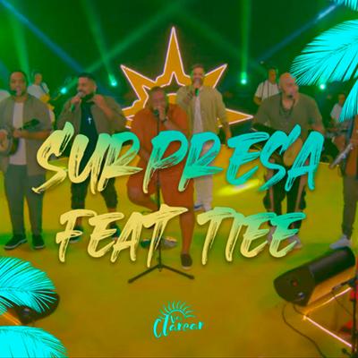 Surpresa (Ao Vivo) By Grupo Clareou, Tiee's cover