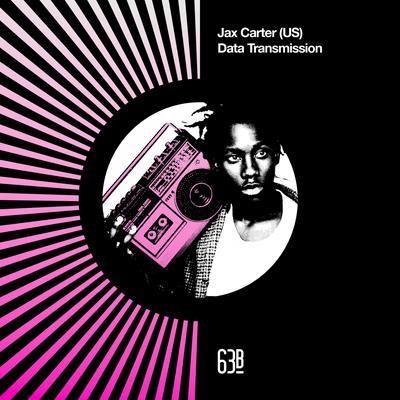 Data Transmission (Radio Edit) By Jax Carter (US)'s cover