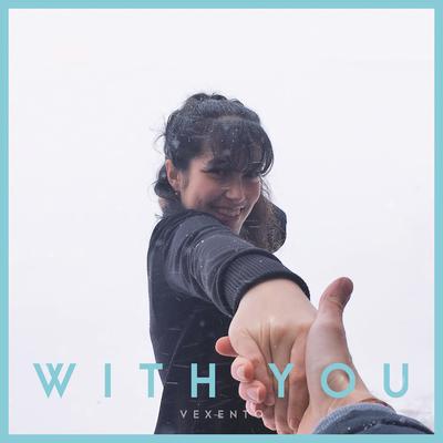 With You By Vexento's cover