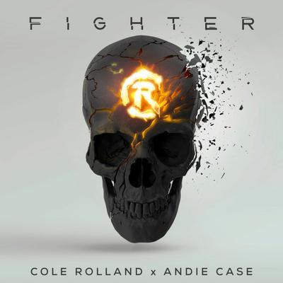 Fighter By Cole Rolland, Andie Case's cover