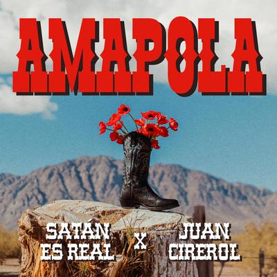 Amapola By Satán Es Real, Juan Cirerol's cover