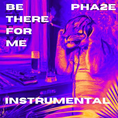 Be there for me (Instrumental) By PHA2E's cover