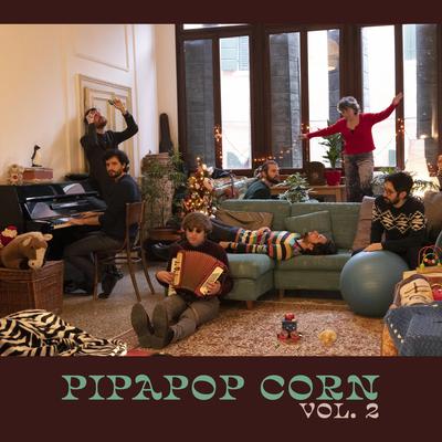 Pipapop Corn, Vol. 2's cover