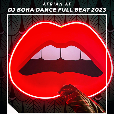 Dj Boka Dance Full Beat 2023's cover