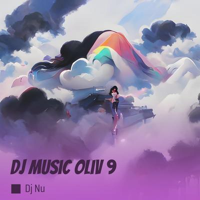 Dj Music Oliv 9's cover