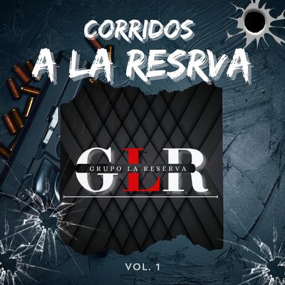 Grupo La Reserva's cover