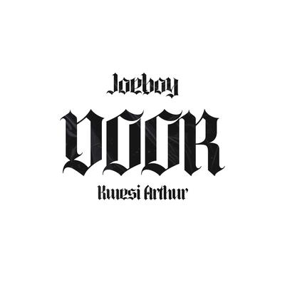 Door By Joeboy, Kwesi Arthur's cover