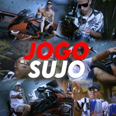 Jogo Sujo By MC WK O Terrivel, Mc Andi ZL, DJ Boka maestro, GuiiZiin's cover
