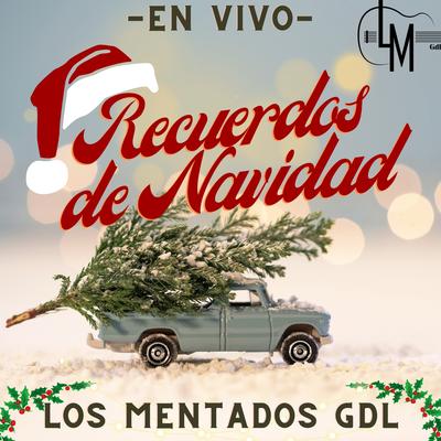 Los Mentados Gdl's cover