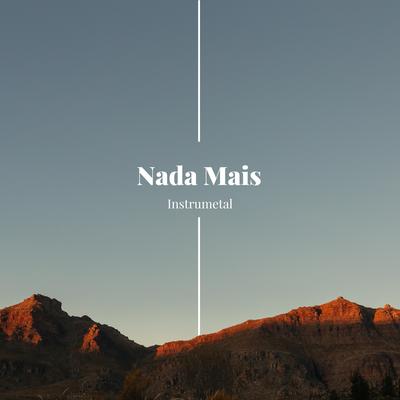 Nada Mais By Raphael Santos's cover