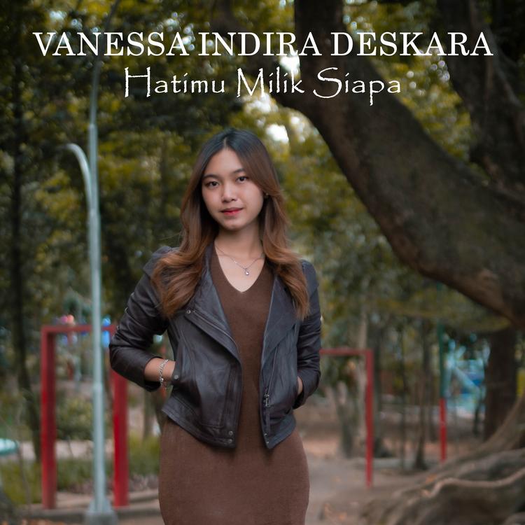 Vanessa Indira Deskara's avatar image