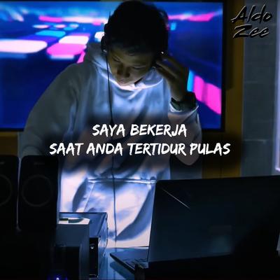 Saya Bekerja Saat Anda Tertidur Pulas's cover