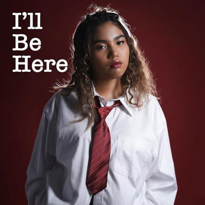 I'll Be Here By Els Hagia's cover