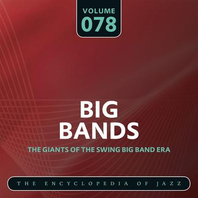 Big Band- The Worldγçös Greatest Jazz Collection, Vol. 78's cover