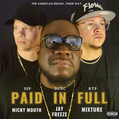 PAID IN FULL's cover