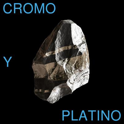 Cromo y Platino By Soledad Veléz, El Último Vecino's cover