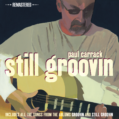 Still Groovin (2014 Remaster)'s cover