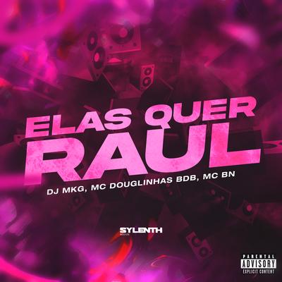 Elas Quer Raul's cover