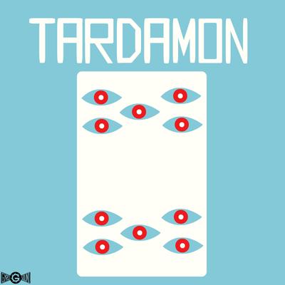 Tardamonics's cover