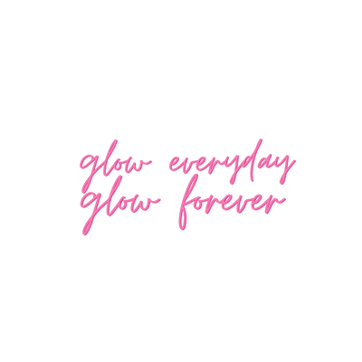 Glow Everyday Glow Forever's cover