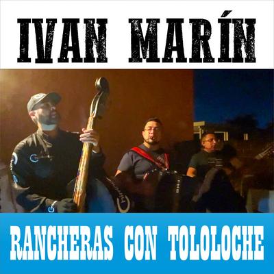 Rancheras con Tololoche's cover