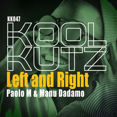 Left and Right (Radio Edit) By Paolo M., Manu Dadamo's cover