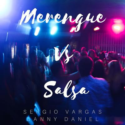 Merengue Vs. Salsa's cover