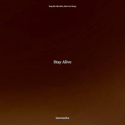 Stay Alive's cover