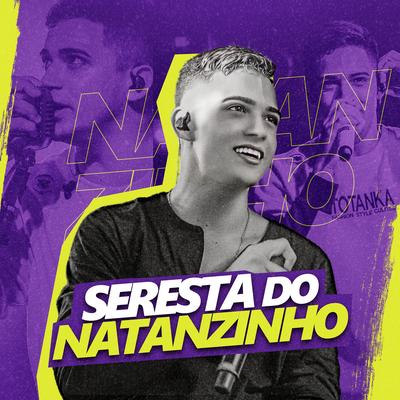 Seresta Do Natanzinho 2k23's cover
