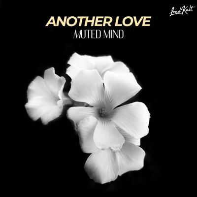 Another Love By Muted Mind's cover