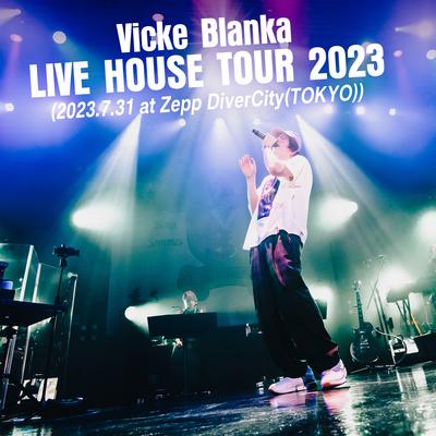 VK Blanka LIVE HOUSE TOUR 2023's cover