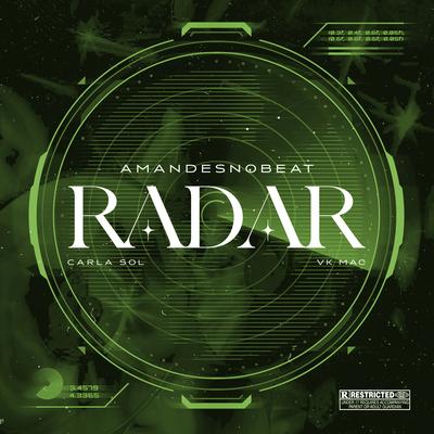 Radar By AmandesNoBeat, Carla Sol, Vk Mac's cover