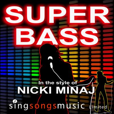 Super Bass (In the style of Nicki Minaj)'s cover