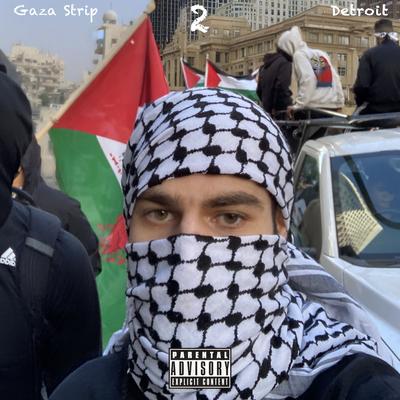 Gaza Strip 2 Detroit's cover
