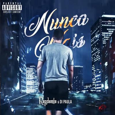 Nunca Mais By Rapdemia, Di Paula Oficial's cover