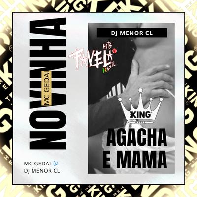 Novinha Agacha e Mama's cover
