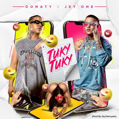 Tuky Tuky By Donaty, Jey One's cover