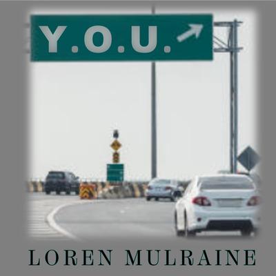 Y.O.U. By Loren Mulraine's cover