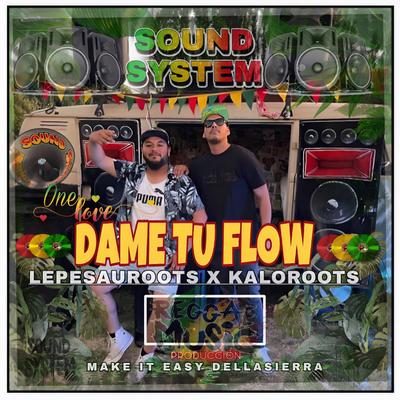 Dame Tu Flow's cover