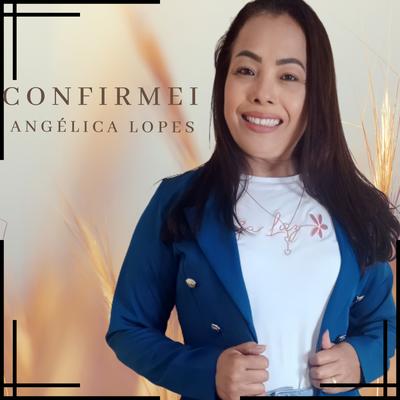Confirmei (Playback) By angelica lopes's cover