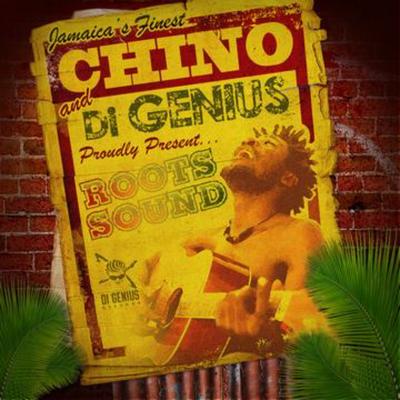 Roots Sound By Chino, Di Genius's cover