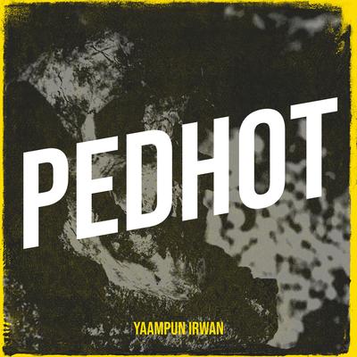 Pedhot's cover