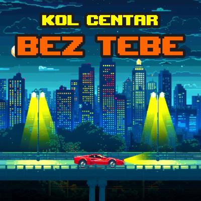 Bez tebe's cover