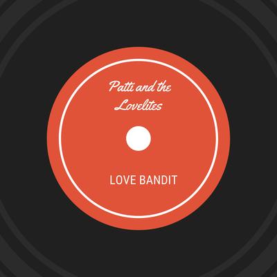 Love Bandit's cover